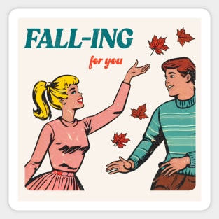 Fall-ing For You Sticker